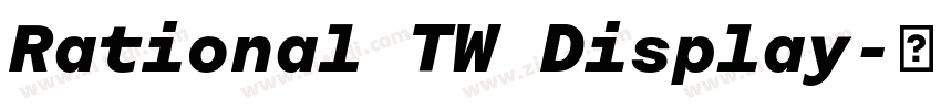 Rational TW Display字体转换